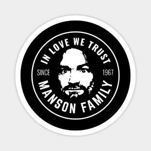 Charles Manson Charlie's bucket list Helter Skelter Magnet